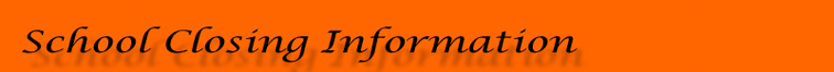 SchoolClosingInformation